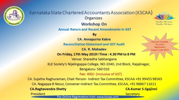 Workshop on Annual Return & Recent Ammendments in GST, Reconciliation Statement & GST Audit | 17/05/2019