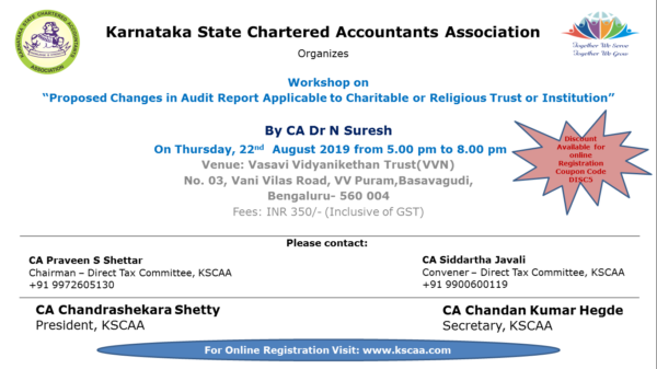 Workshop on "Proposed Changes in Audit Report Applicable to Charitable or Religious Trust or Institution" | 22/08/2019