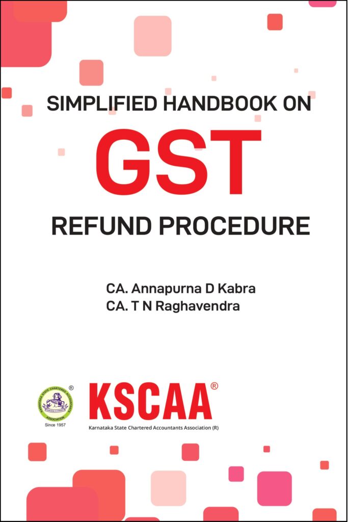 Simplified Handbook On GST Refund Procedure Authored By CA. Annapurna D ...