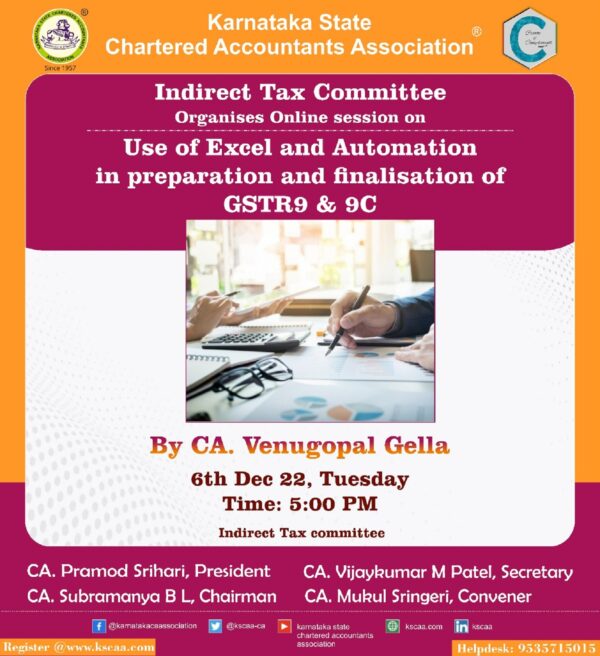 Use of Excel and Automation in preparation and finalisation of GSTR9 & 9C | 06-12-2022