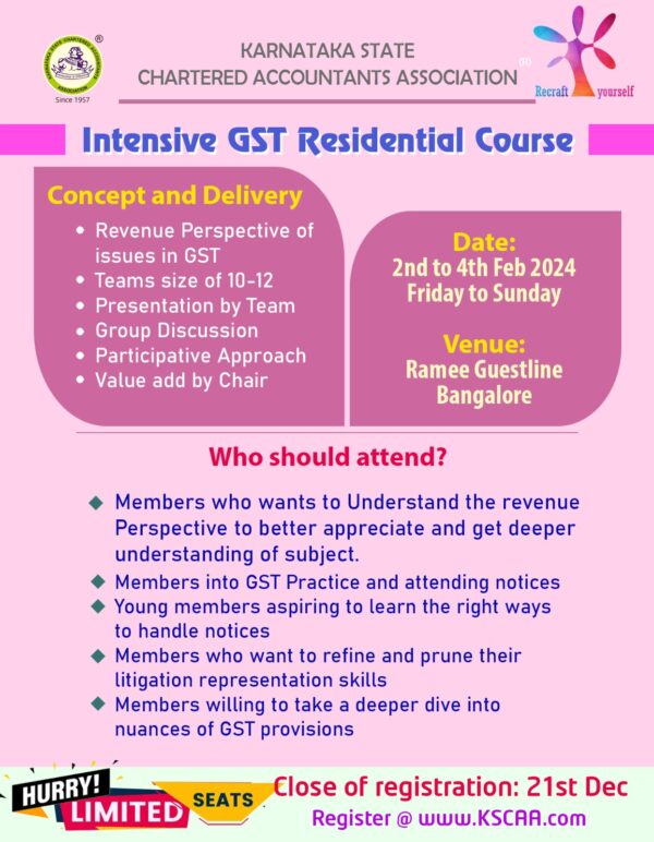 Intensive GST Residential Course | 2nd - 4th February 2024 | KSCAA Members