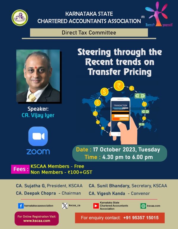 Steering through the recent trends on Transfer Pricing | CA Vijay Iyer | 17 October 2023 | Non-KSCAA Members